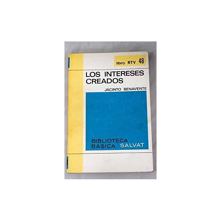 Los intereses creados